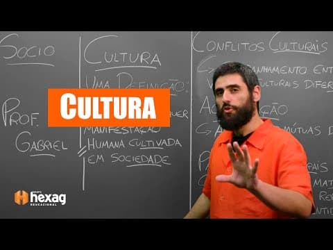 Thumbnail da aula: SOCIOLOGIA | O QUE É CULTURA?