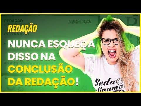 Thumbnail da aula: DETALHE OBRIGATÓRIO NA CONCLUSÃO DA REDAÇÃO: VOCÊ SEMPRE FAZ ISSO? - Profa. Pamba