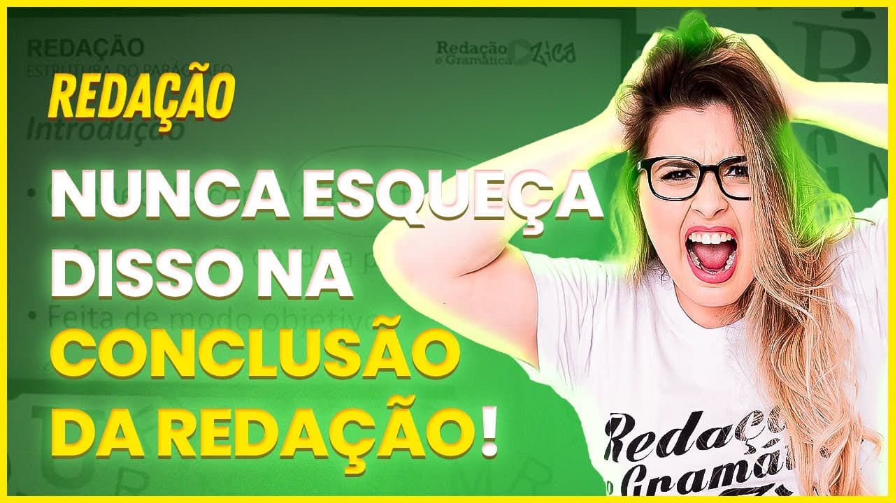 Thumbnail: DETALHE OBRIGATÓRIO NA CONCLUSÃO DA REDAÇÃO: VOCÊ SEMPRE FAZ ISSO? - Profa. Pamba