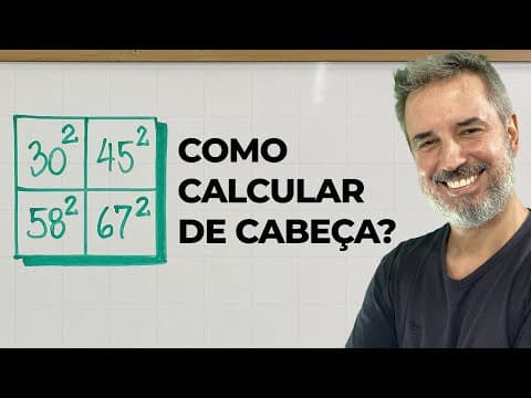 Thumbnail da aula: DE CABEÇA: como elevar ao quadrado números de 2 dígitos? 🤯 [Horizontal]