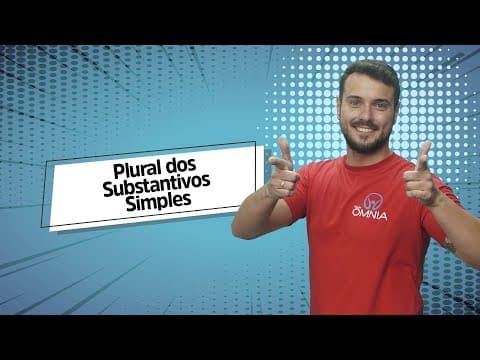 Thumbnail da aula: Plural dos Substantivos Simples - Brasil Escola