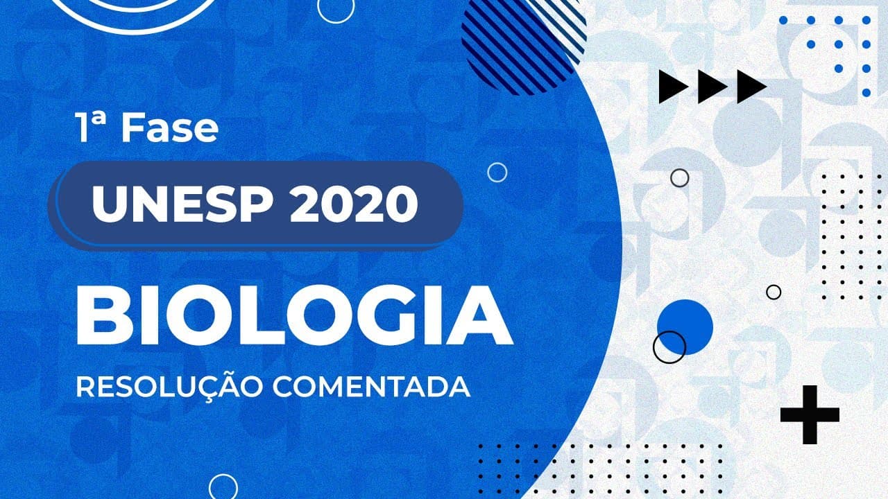 Thumbnail: Resolução Comentada - UNESP 2020 - 1ª fase - Biologia