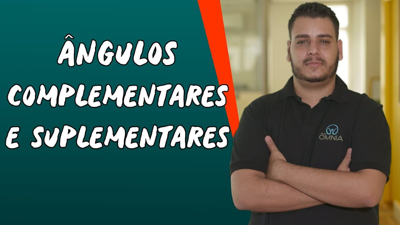 Thumbnail: Ângulos Complementares e Suplementares - Brasil Escola