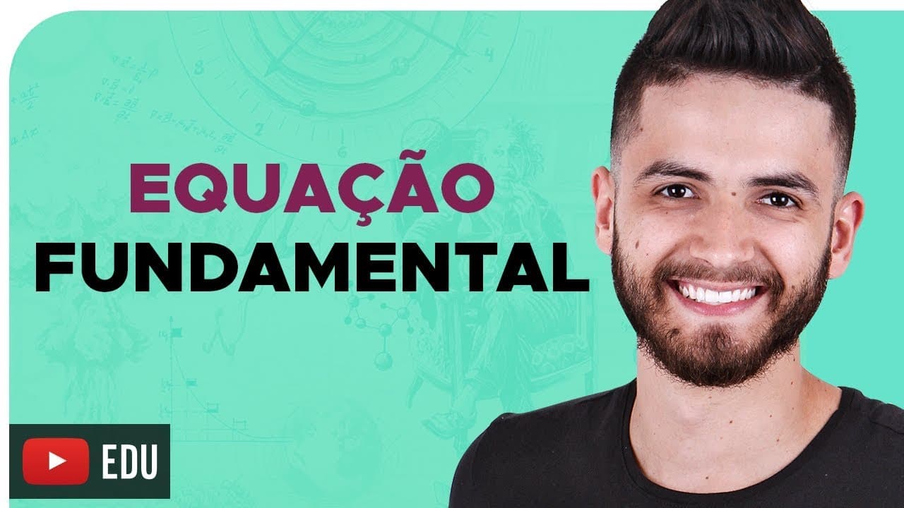 Thumbnail: EQUAÇÃO FUNDAMENTAL – DICA ENEM – Prof. Thales