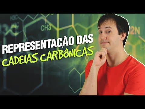 Thumbnail da aula: QO01 - Representação das Cadeias Carbônicas (3/11) [Orgânica]