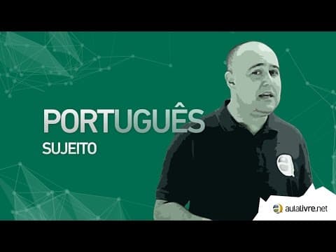 Thumbnail da aula: Português - Análise Sintática Interna- Sujeito