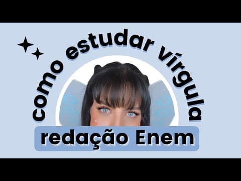 Thumbnail da aula: Como estudar vírgula pra redação do Enem?