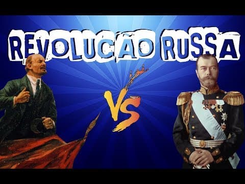 Thumbnail da aula: HISTÓRIA GERAL #24 REVOLUÇÃO RUSSA