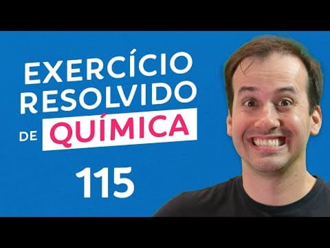Thumbnail da aula: Questão 115 - Química [Revisão Pré - ENEM]