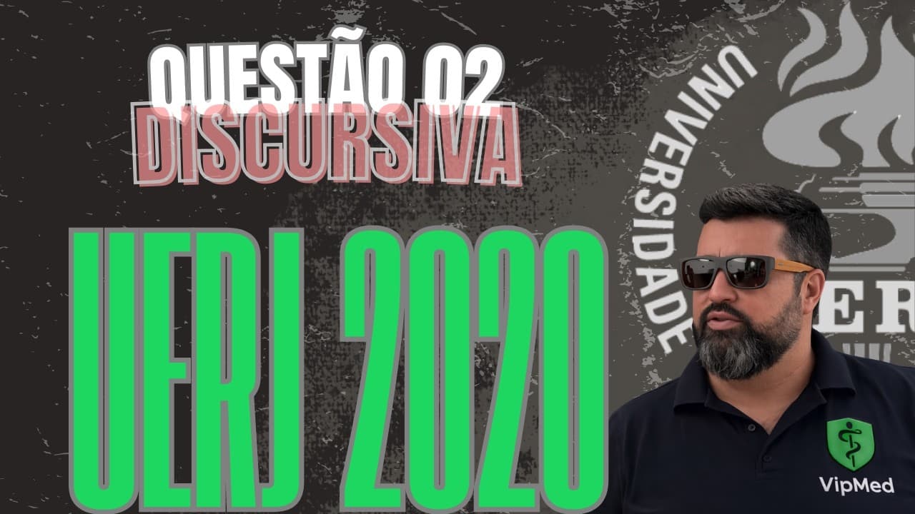 Thumbnail: UERJ 2020 ED Biologia - Resolução da Q2