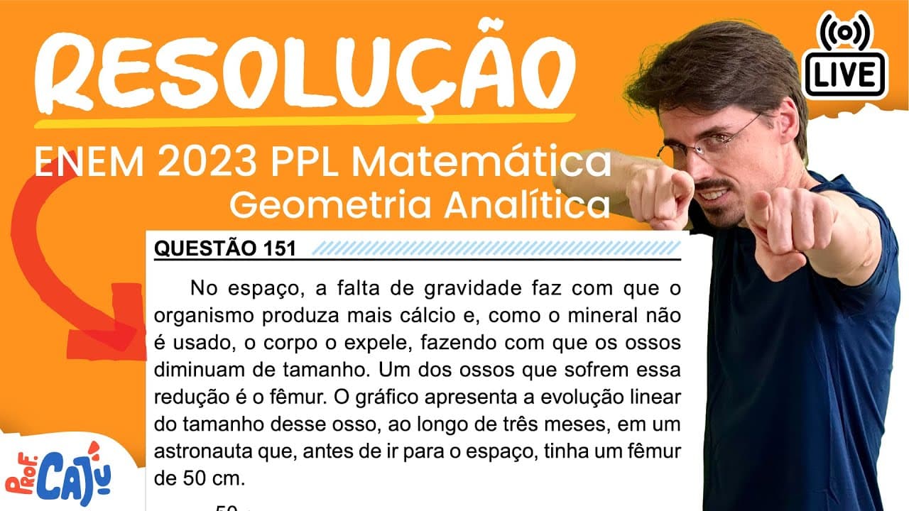 Thumbnail: [ENEM 2023 PPL] 151 📘 GEOMETRIA ANALÍTICA No espaço, a falta de gravidade faz com que o organismo