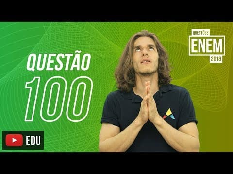 Thumbnail da aula: ENEM 2018 | Cálculo estequiométrico | Questão 100 (caderno amarelo)