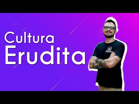 Thumbnail da aula: Cultura Erudita - Brasil Escola