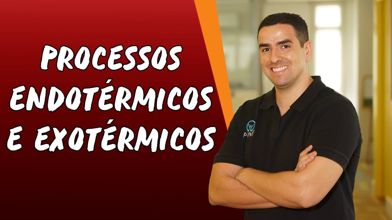 Thumbnail: Processos Endotérmicos e Exotérmicos - Brasil Escola