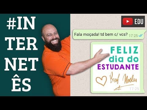 Thumbnail da aula: "Internetês": pode ou não pode? [Prof. Noslen]