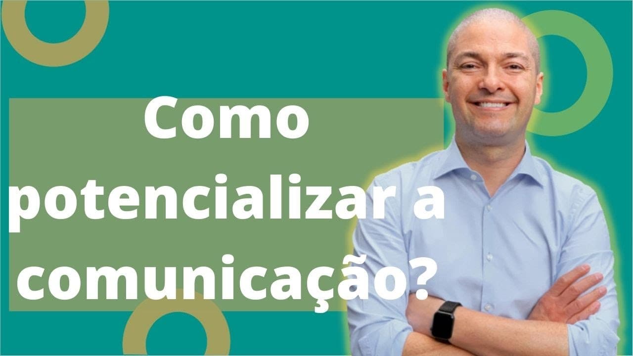 Thumbnail: Ações estratégicas para potencializar a comunicação #04