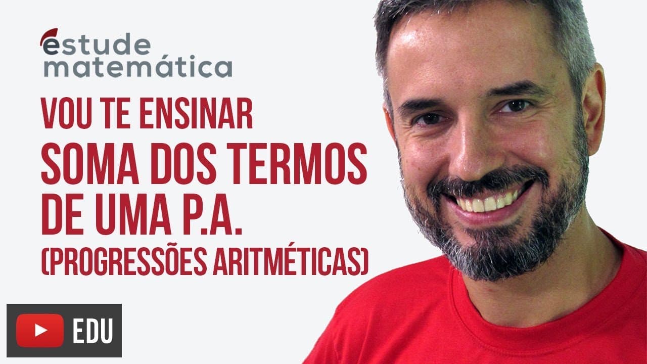 Thumbnail: Soma dos Termos da P.A. [Progressão Aritmética: aula 5 de 5] – Vou te ensinar 64