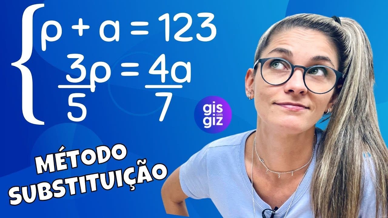 Thumbnail: Sistema de equações do  1º GRAU \Prof. Gis/