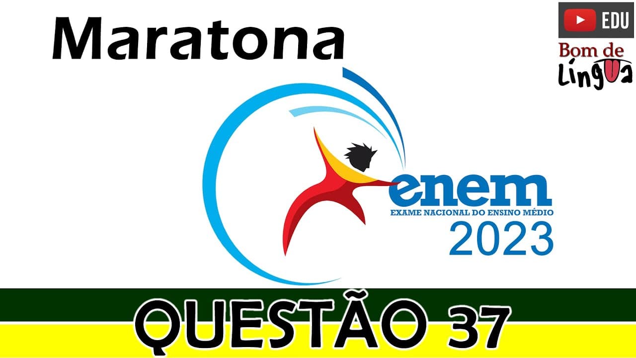 Thumbnail: ENEM 2022 Questão 37, Caderno Azul - Maratona ENEM