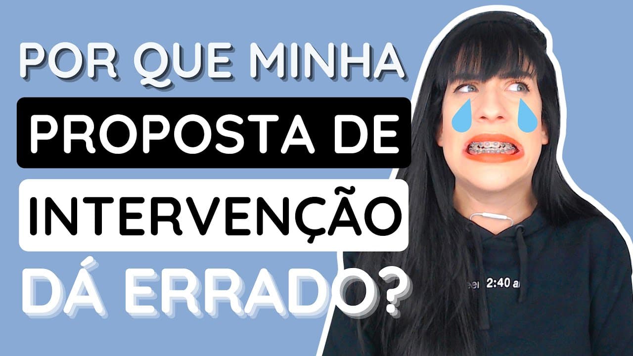 Thumbnail: Você pode estar errando isso na PROPOSTA DE INTERVENÇÃO