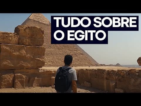 Thumbnail da aula: VIAGEM para o EGITO | CONHEÇA OS DETALHES DAS PIRÂMIDES DO EGITO