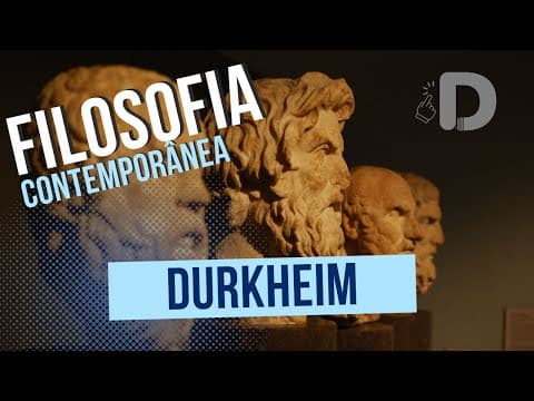 Thumbnail da aula: Durkheim - Filosofia Contemporânea - Preparatório Enem