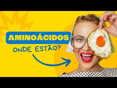 Thumbnail da aula: AMINOÁCIDOS | O Que São?