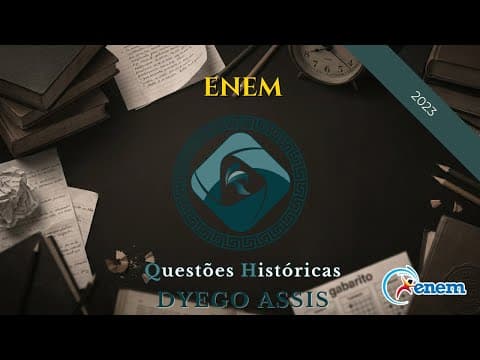 Thumbnail da aula: Questão ENEM 2023 História 01/07