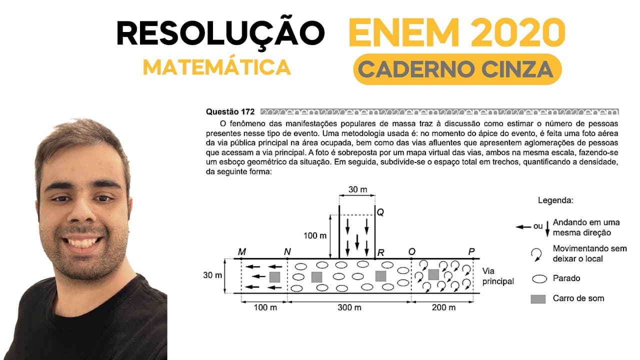 Thumbnail: ENEM 2020 \ MATEMÁTICA - Questão 172, CADERNO CINZA – O fenômeno das manifestações populares