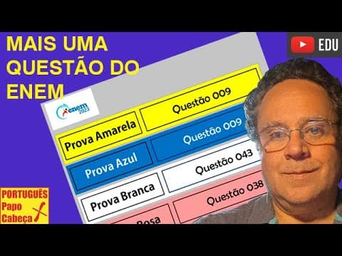 Thumbnail da aula: Questões do ENEM CXXXIII- Aula 604
