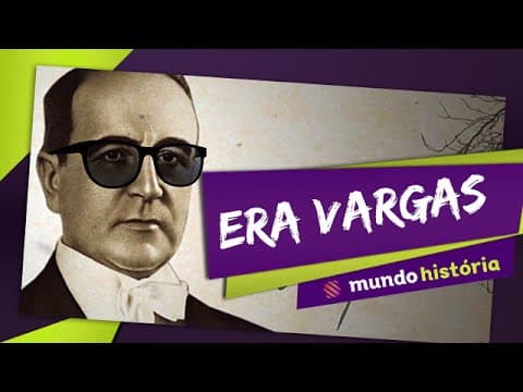 Thumbnail da aula: 👨‍⚖️ Era Vargas (Resumo) - História - ENEM