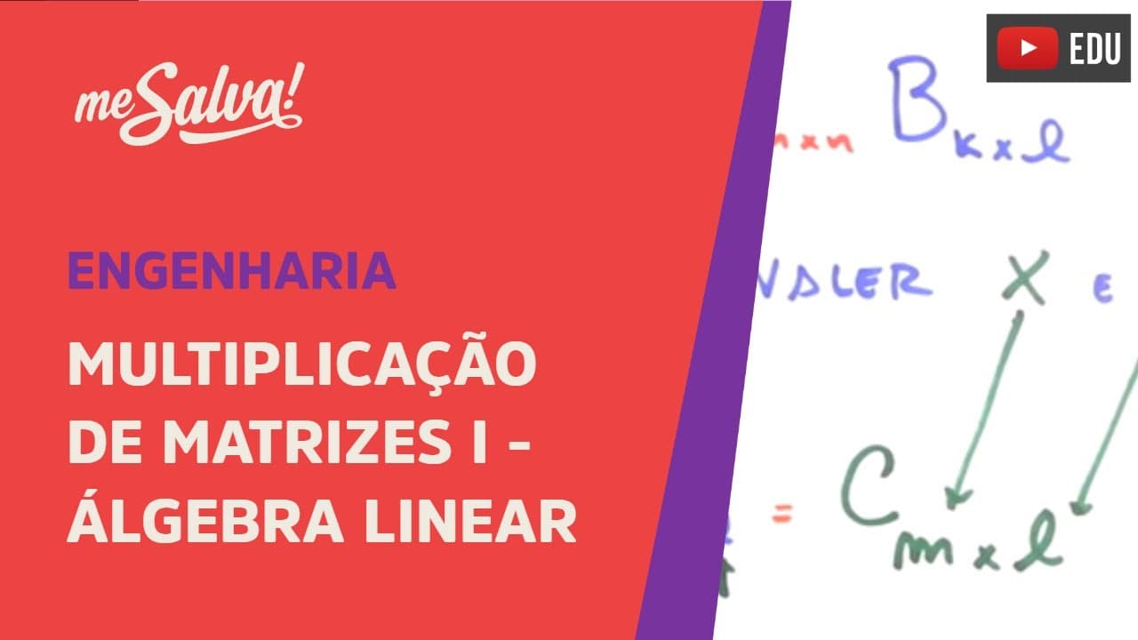 Thumbnail: Me Salva! EXALGMT02 - Multiplicação de Matrizes I - Álgebra Linear
