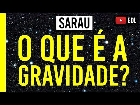 Thumbnail da aula: Por que a terra não cai no sol? SARAU03