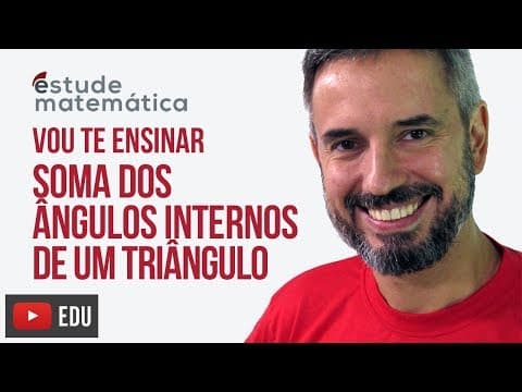 Thumbnail da aula: Soma dos ângulos internos de um triângulo [Geometria Plana: aula 4] – Vou te ensinar 75