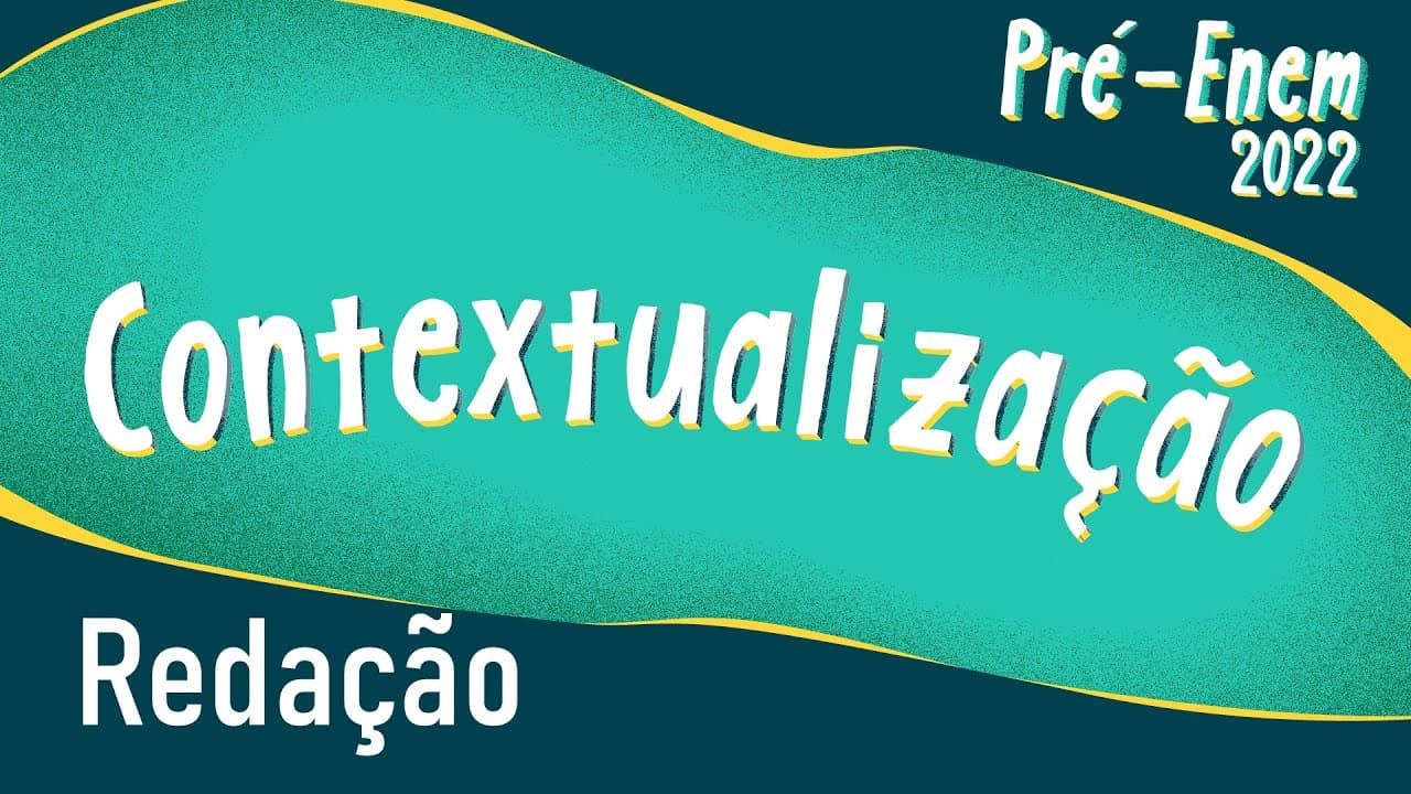 Thumbnail: Pré-Enem 2022 | Contextualização - Brasil Escola