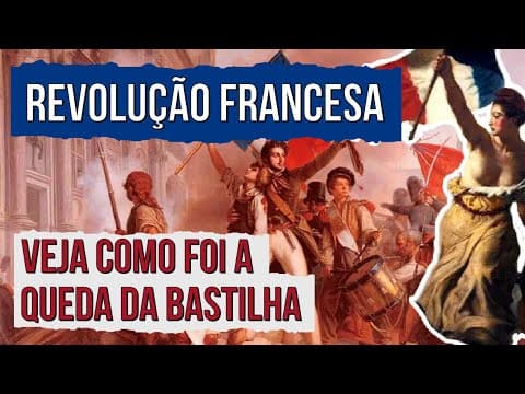 Thumbnail da aula: REVOLUÇÃO FRANCESA: conheça a história do dia 14 de julho | História para o Enem | Felipe  Oliveira