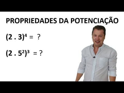 Thumbnail da aula: PROPRIEDADES DA POTENCIAÇÃO - [CURSO DE MATEMATICA BÁSICA]