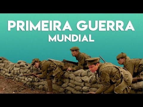 Thumbnail da aula: Primeira Guerra Mundial | ENEM e UERJ | História Geral | Zuêra Histórica #15