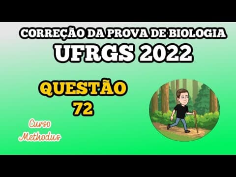 Thumbnail da aula: 72 de 2022 da prova de biologia da UFRGS - Na fotossíntese, o ciclo da pentoses, também chamado