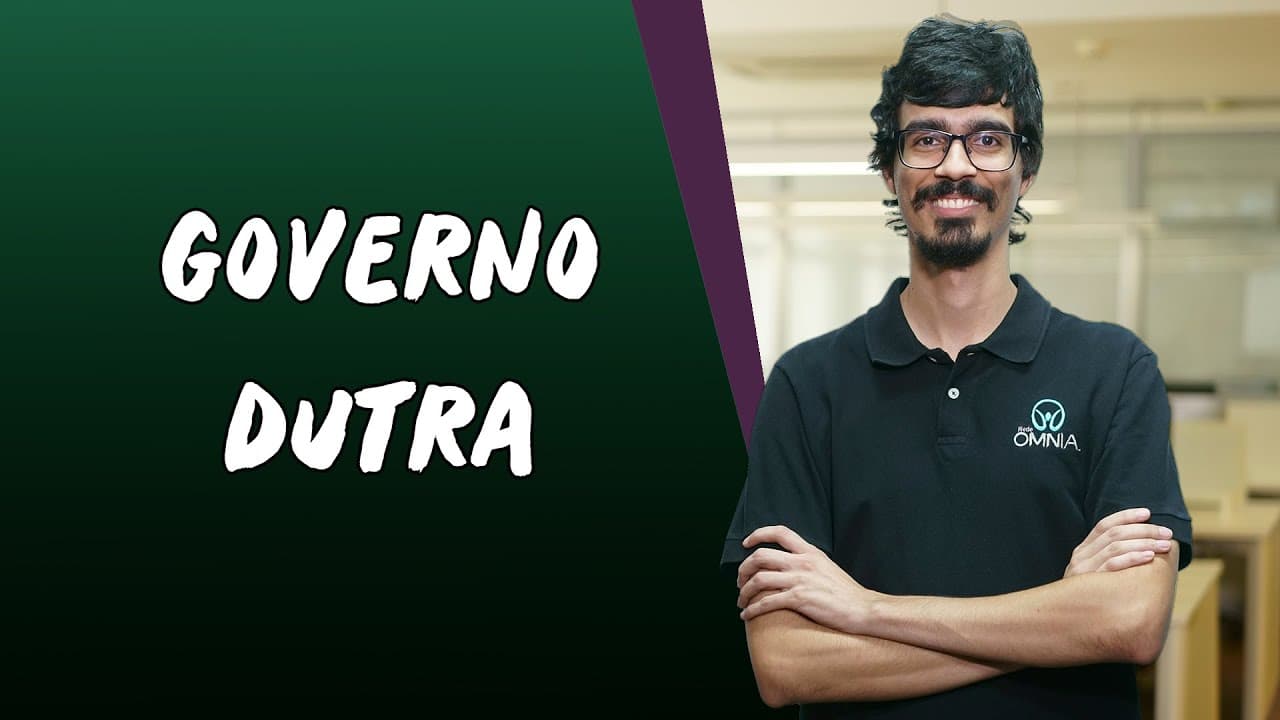 Thumbnail: Governo Dutra - Brasil Escola