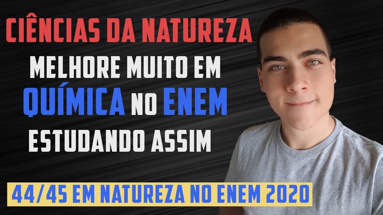 Thumbnail: ESTUDE QUÍMICA PARA O ENEM COM ESSE MÉTODO - Acerte mais questões em Ciências da Natureza!