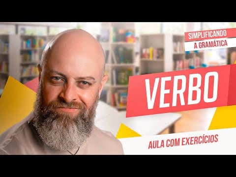 Thumbnail da aula: VERBO + EXERCÍCIOS RESOLVIDOS