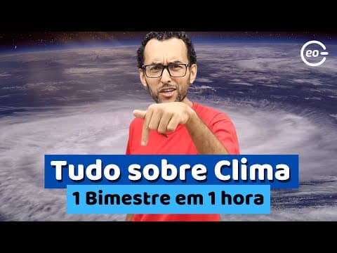 Thumbnail da aula: Tudo sobre Clima | Aula completa | Todos os principais conceitos |