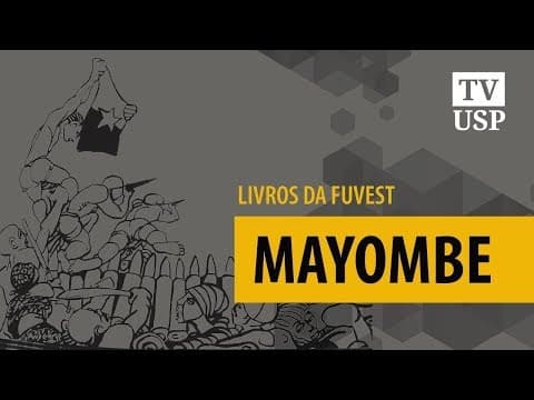 Thumbnail da aula: [Livros da Fuvest] - Mayombe
