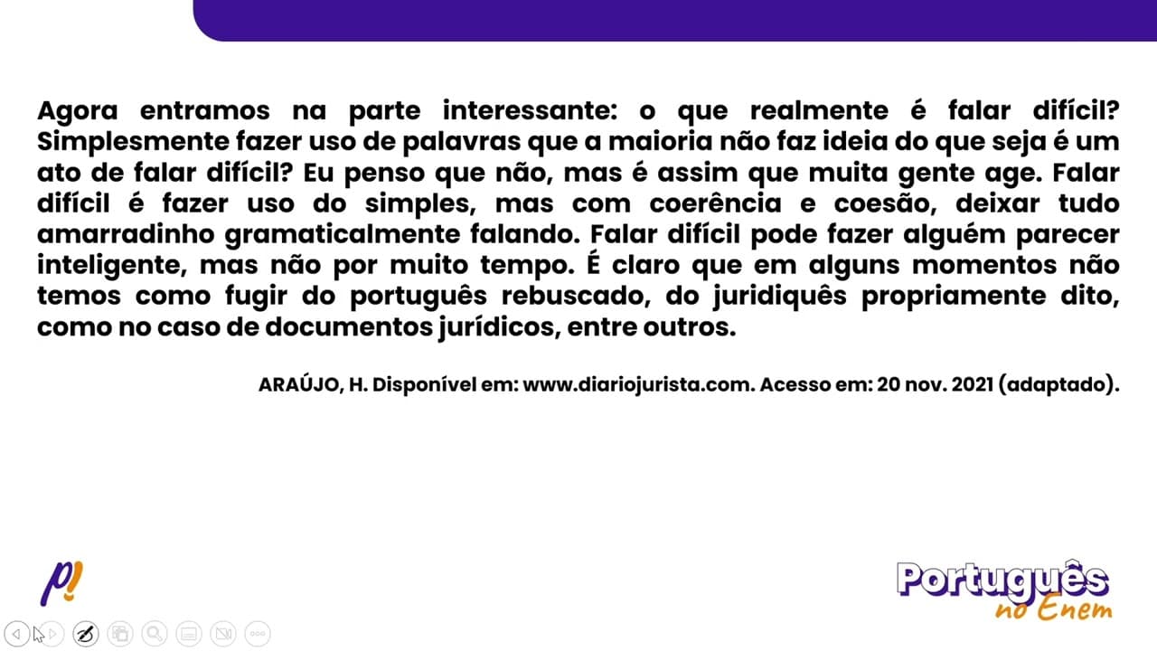 Thumbnail: ENEM 2022 - ESTUDOS DA LÍNGUA | O complexo de falar difícil. O que importa realmente é que o...
