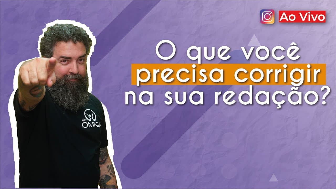 Thumbnail: AO VIVO | O que você precisa corrigir na sua redação? - Brasil Escola