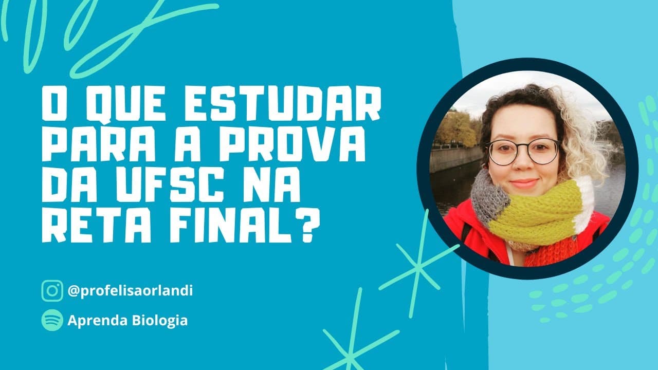 Thumbnail: O que estudar para a prova da UFSC na reta final? | Profª Elisa Orlandi