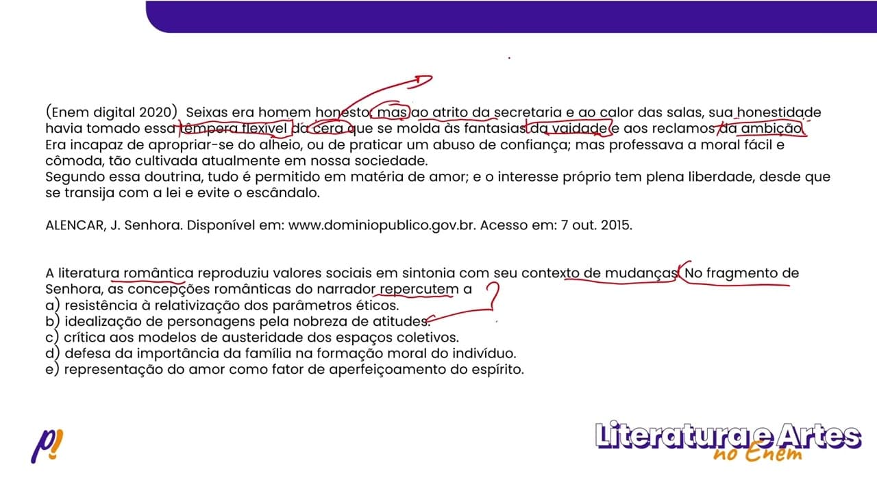 Thumbnail: ENEM DIGITAL 2020 - SÉCULO XIX - 1º e 2º Impérios|Seixas era homem honesto; mas ao atrito...