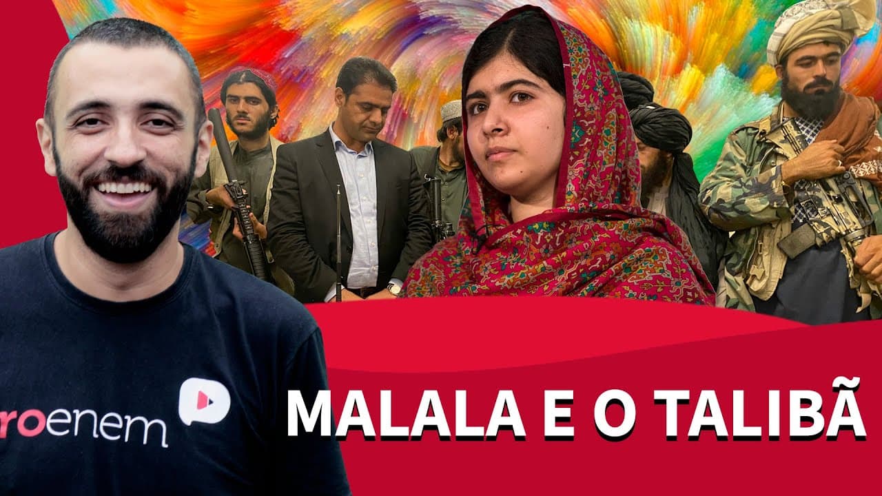 Thumbnail: Malala e o Talibã | ProEnem