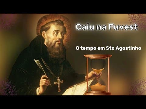 Thumbnail da aula: O tempo em Sto. Agostinho: correção da FUVEST